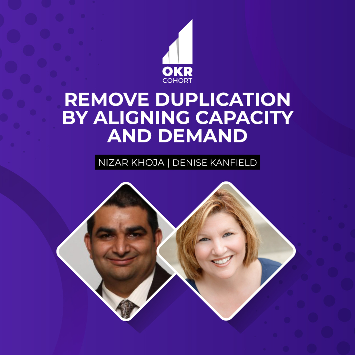 Remove Duplication by Aligning Capacity and Demand